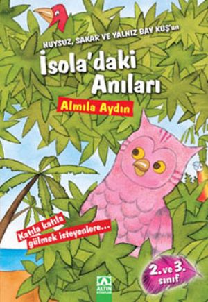 İSOLA'DAKİ ANILARI