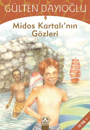 MİDOS KARTALI’NIN GÖZLERİ