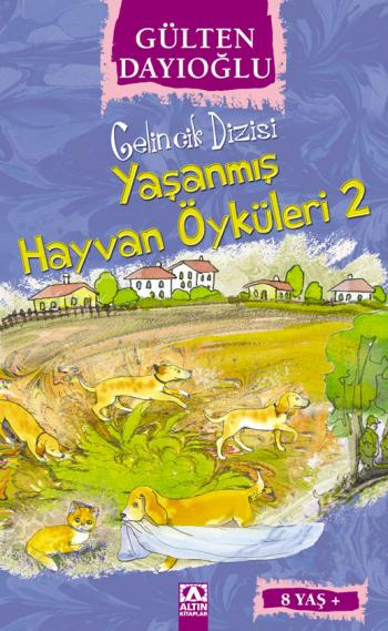 YAŞANMIŞ HAYVAN ÖYKÜLERİ 2