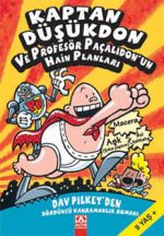 KAPTAN DÜŞÜKDON VE PROFESÖR PAÇALIDON'UN HAİN PLANLARI