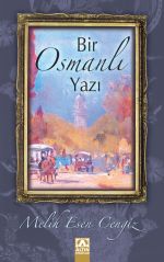 BİR OSMANLI YAZI