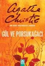 GÜL VE PORSUKAĞACI