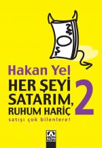 HER ŞEYİ SATARIM RUHUM HARİÇ 2