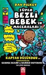 SÜPER BEZLİ BEBEK'İN MACERALARI