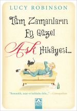 TÜM ZAMANLARIN EN GÜZEL AŞK HİKAYESİ