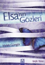 ELSA'NIN GÖZLERİ