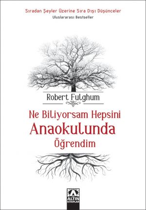 NE BİLİYORSAM HEPSİNİ ANAOKULUNDA ÖĞRENDİM