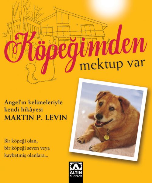 KÖPEĞİMDEN MEKTUP VAR