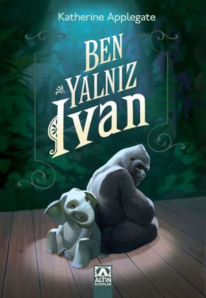 BEN, YALNIZ IVAN