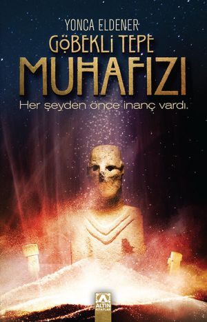 GÖBEKLİ TEPE MUHAFIZI