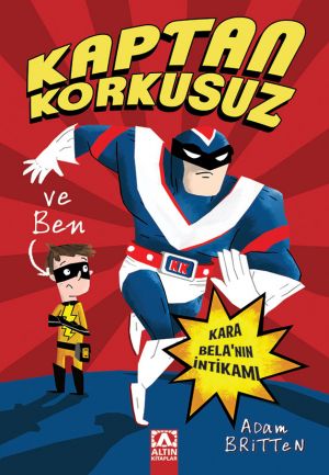 KARA BELA'NIN İNTİKAMI