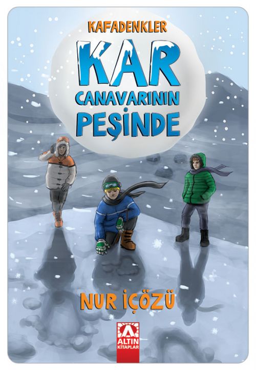 KAFADENKLER KAR CANAVARININ PEŞİNDE