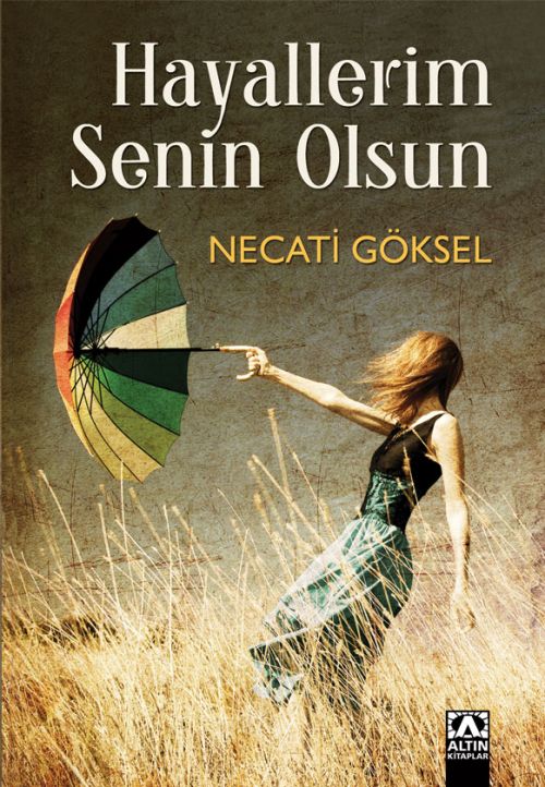 HAYALLERİM SENİN OLSUN