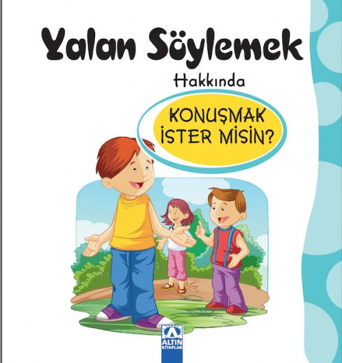 YALAN SÖYLEMEK HAKKINDA 
