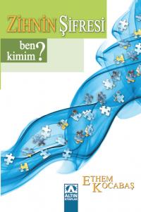 ZİHNİN ŞİFRESİ BEN KİMİM?