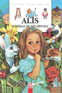 ALİS HARİKALAR DİYARINDA