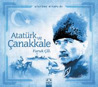 ATATÜRK VE ÇANAKKALE