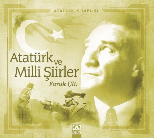 ATATÜRK VE MİLLİ ŞİİRLER