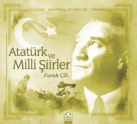 ATATÜRK VE MİLLİ ŞİİRLER