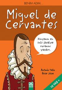 MIGUEL DE CERVANTES