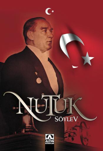 NUTUK- SÖYLEV