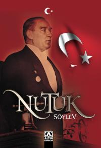 NUTUK- SÖYLEV