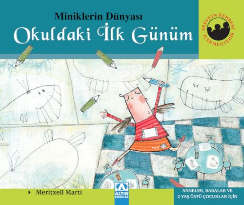 OKULDAKİ İLK GÜNÜM-CİLTLİ