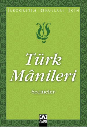 TÜRK MANİLERİ