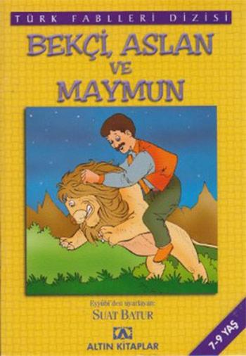 BEKÇİ, ASLAN VE MAYMUN