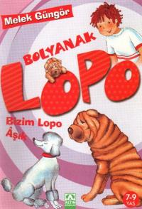 BİZİM LOPO AŞIK 