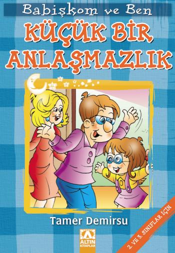 BABİŞKOM VE BEN-KÜÇÜK BİR ANLAŞMAZLIK