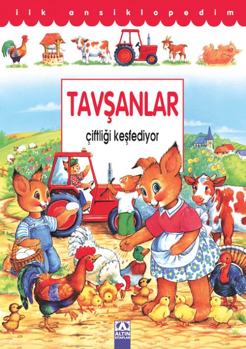 TAVŞANLAR ÇİFTLİĞİ KEŞFEDİYOR-CİLTLİ