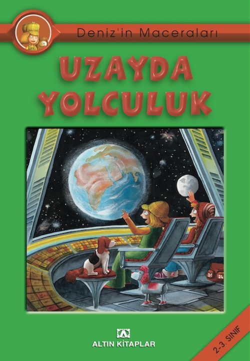 DENİZ'İN MACERALARI UZAYDA YOLCULUK