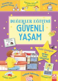 GÜVENLİ YAŞAM