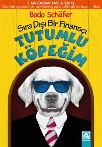 TUTUMLU KÖPEĞİM