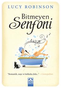 BİTMEYEN SENFONİ