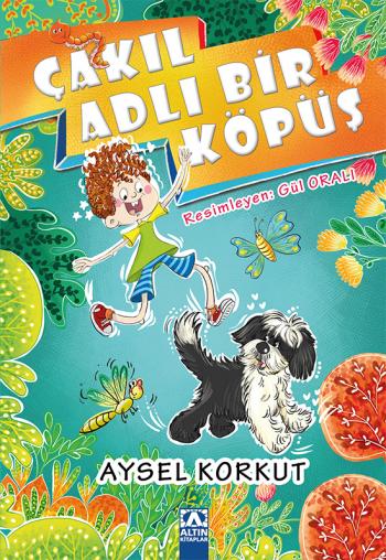 ÇAKIL ADLI BİR KÖPÜŞ