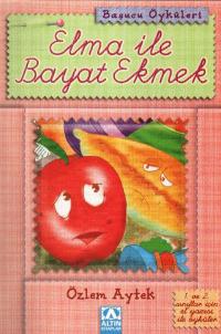 ELMA İLE BAYAT EKMEK