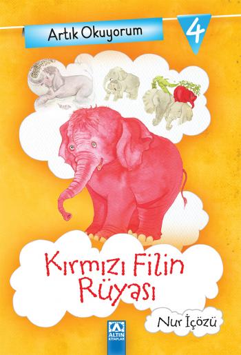 KIRMIZI FİLİN RÜYASI