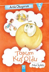 TOPUM KUŞ OLDU