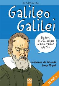 BENİM ADIM... GALILEO GALILEI