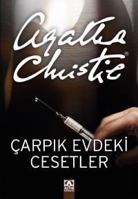 ÇARPIK EVDEKİ CESETLER