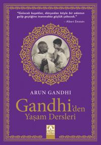 GANDHI’DEN YAŞAM DERSLERİ