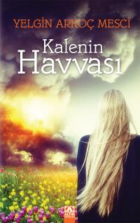 KALENİN HAVVASI