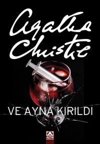 VE AYNA KIRILDI