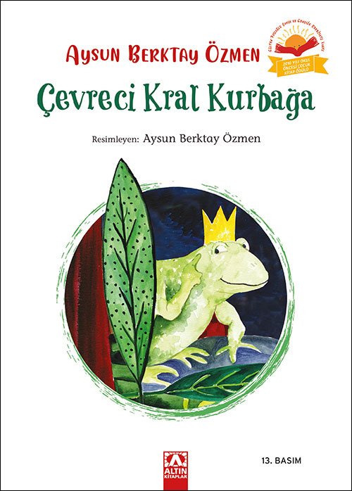 ÇEVRECİ KRAL KURBAĞA-CİLTLİ