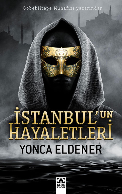 İSTANBUL’UN HAYALETLERİ