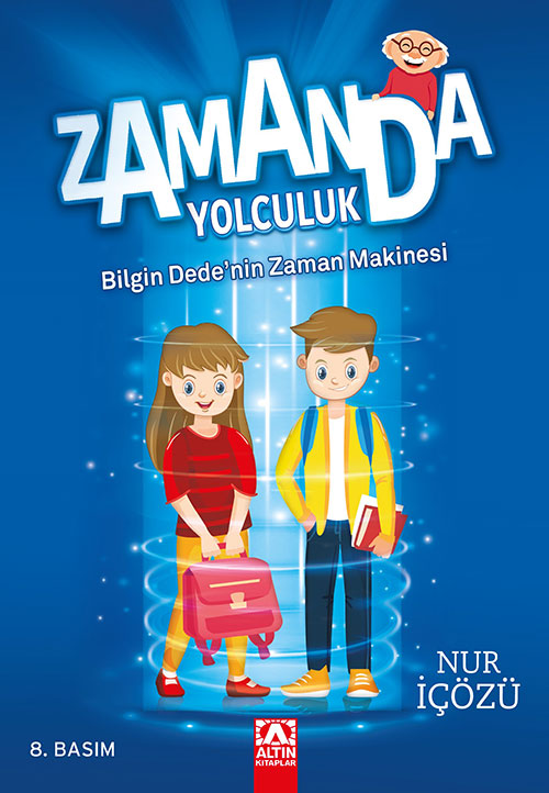 BİLGİN DEDE'NİN ZAMAN MAKİNESİ