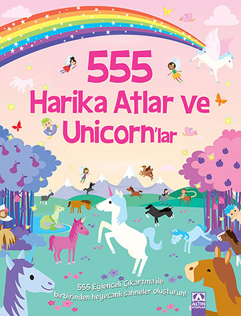 555 EĞLENCELİ ÇIKARTMA - HARİKA ATLAR VE UNICORN’LAR