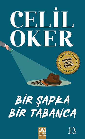 BİR ŞAPKA BİR TABANCA